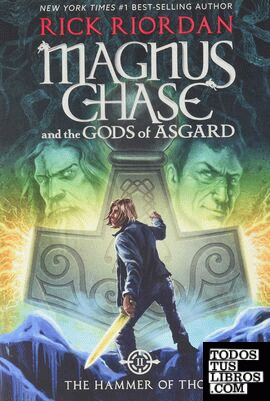 MAGNUS CHASE AND THE GODS OF ASGARD, BOOK 2 THE HAMMER OF THOR