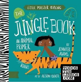 The Jungle Book, An Animals Primer