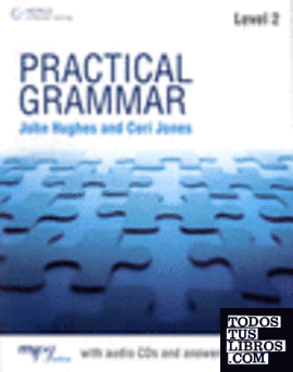 2. PRACTICAL GRAMMAR (+ AUDIO CD´S AND ANSWERS, WITH PRONUNCIATION)