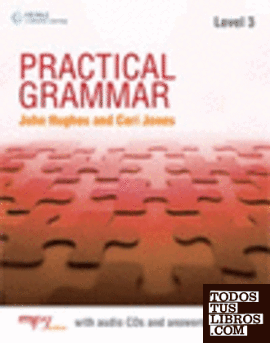 Practical grammar 3 With answers