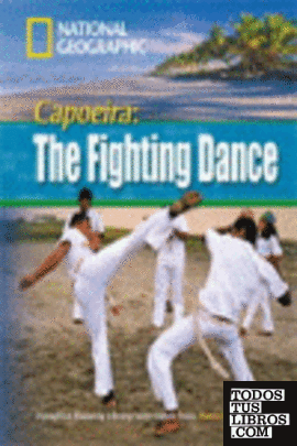 CAPOEIRA: THE FIGHTING DANCE + DVD (INTERMEDIATE B1)