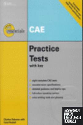 CAE ESSENTIALS PRACTICE TESTS AND ANSWER KEY