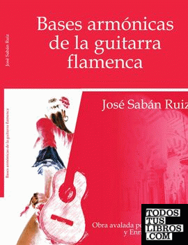 Bases armónicas de la guitarra flamenca