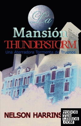 La Mansin Thunderstorm De Harrinsson Nelson 978 1 4269 3021 8