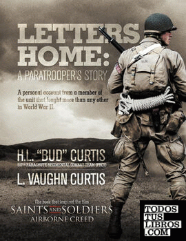 Letters Home - Saints and Soldiers