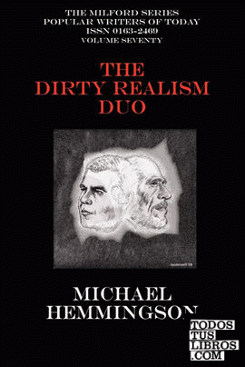 THE DIRTY REALISM DUO