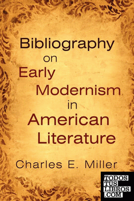 Bibliography on Early Modernism in American Literature