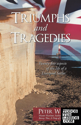 Triumphs and Tragedies