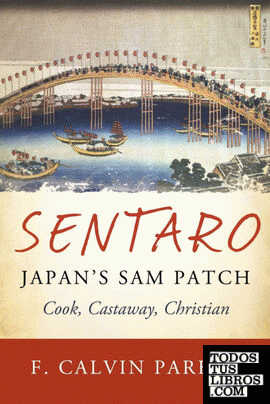 Sentaro, Japan's Sam Patch