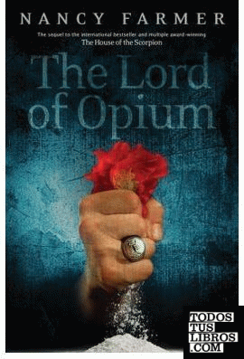 THE LORD OF OPIUM