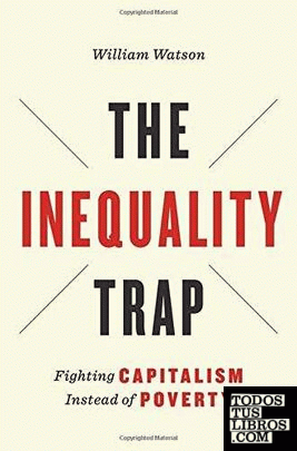 THE INEQUALITY TRAP