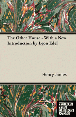 The Other House - With a New Introduction by Leon Edel
