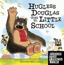 Hugless douglas goes to little school
