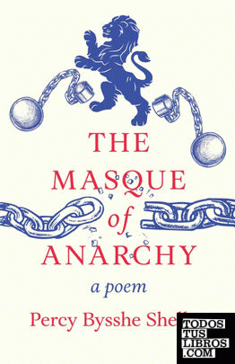 The Masque of Anarchy; A Poem