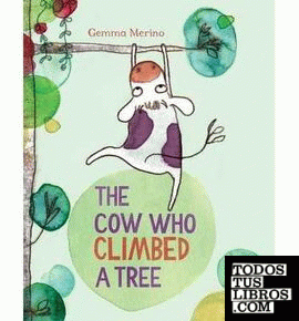 THE COW WHO CLIMBED A TREE