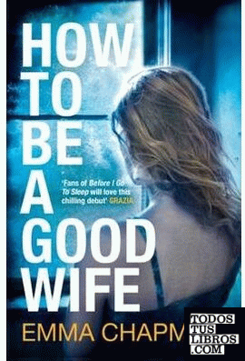 HOW TO BE GOOD WIFE