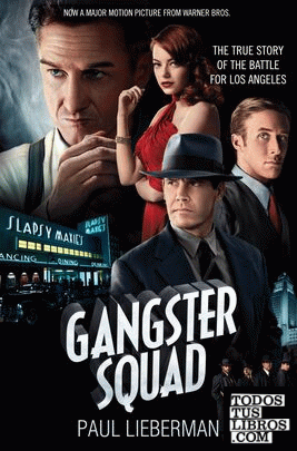 THE GANGSTER SQUAD