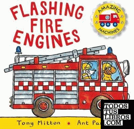 Amazing Machines 2: Flashing Fire Engines