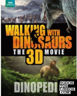 Walking with Dinosaurs: Dinopedia