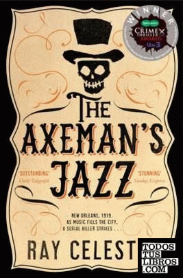 The axeman's jazz