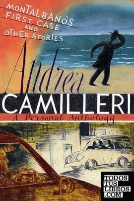Montalbano's first case and other stories