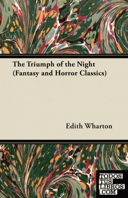 The Triumph of the Night (Fantasy and Horror Classics)