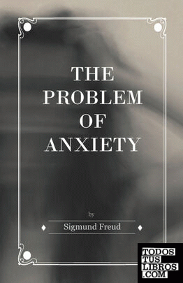 The Problem of Anxiety