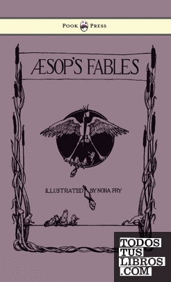 Aesops Fables - Illustrated in Black and White By Nora Fry
