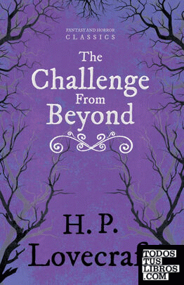 The Challenge from Beyond (Fantasy and Horror Classics)