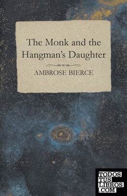 The Monk and the Hangmans Daughter
