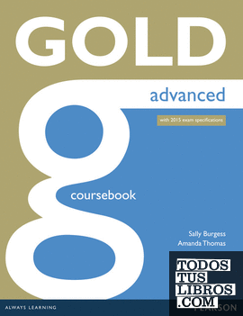 GOLD ADVANCED COURSEBOOK