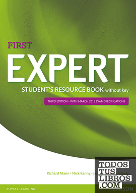 EXPERT FIRST 3RD EDITION STUDENT'S RESOURCE BOOK WITHOUT KEY