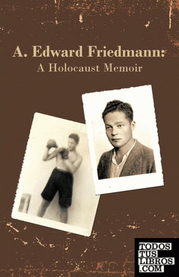 A. Edward Friedmann