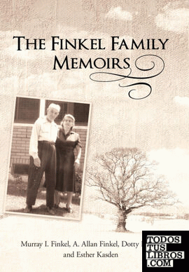 The Finkel Family Memoirs