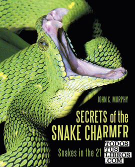 Secrets of the Snake Charmer