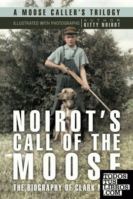 Noirot's Call of the Moose