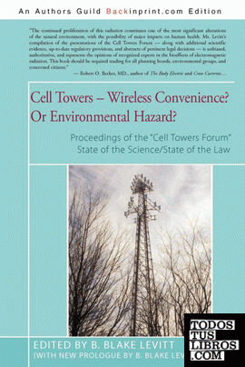 Cell Towers-- Wireless Convenience? Or Environmental Hazard? Cell Towers-- Wireless Convenience? Or Environmental Hazard?