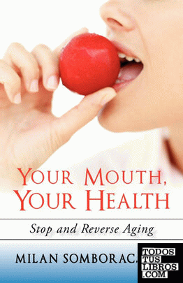 Your Mouth, Your Health