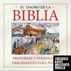 TESORO DE LA BIBLIA HISTORIAS Y PERSONAJES, LOS
