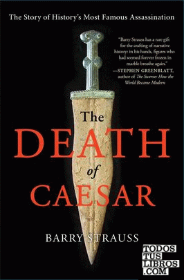 The Death of Caesar : The Story of History's Most Famous Assassination