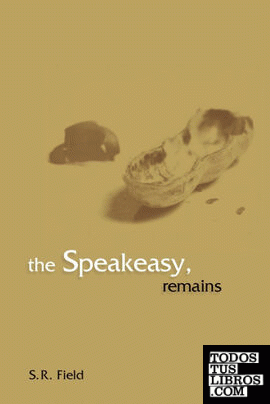 the Speakeasy, remains