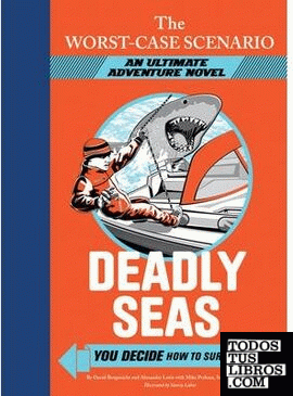 DEADLY SEAS. A  WORST-CASE SCENARIO COMIC NOVEL