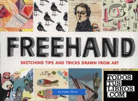 FREEHAND: SKETCHING TIPS AND TRICKS DRAWN FROM ART