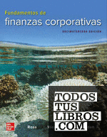 FUNDAMENTOS DE FINANZAS CORPORATIVAS 13 EDICION