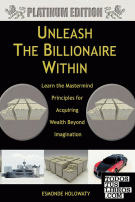 Unleash The Billionaire Within