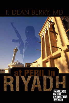 At Peril in Riyadh