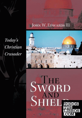 The Sword and Shield The Sword and Shield