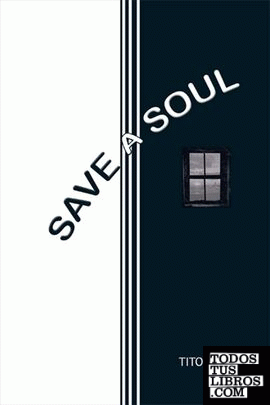Save a Soul