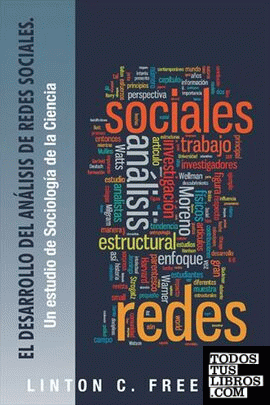 El Desarrollo del Analisis de Redes Sociales.