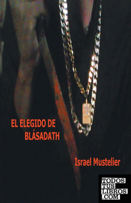 El Elegido de Blasadath